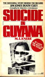"The Suicide Cult: The Inside Story of the Peoples Temple Sect and the Massacre in Guyana", book cover