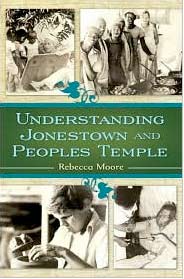 Understanding Jonestown and Peoples Templ book cover